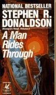 A Man Rides Through by Stephen Donaldson